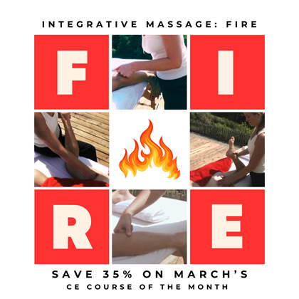 Course of the Month - Integrative Massage: Fire