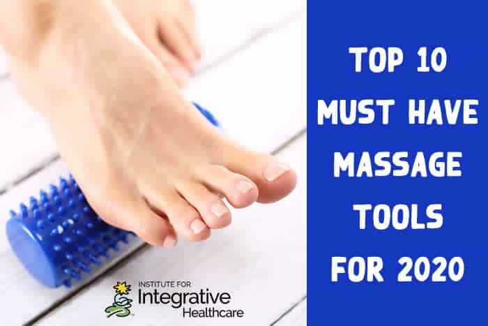 Top 10 Must Have Massage Tools For 2020 Massage Professionals Update